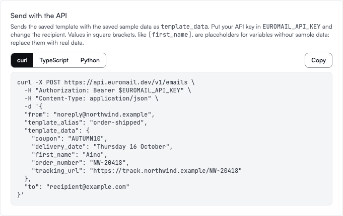 Send with the API panel with curl, TypeScript and Python tabs, a Copy button, and a curl request that sends the order-shipped template with the sample data